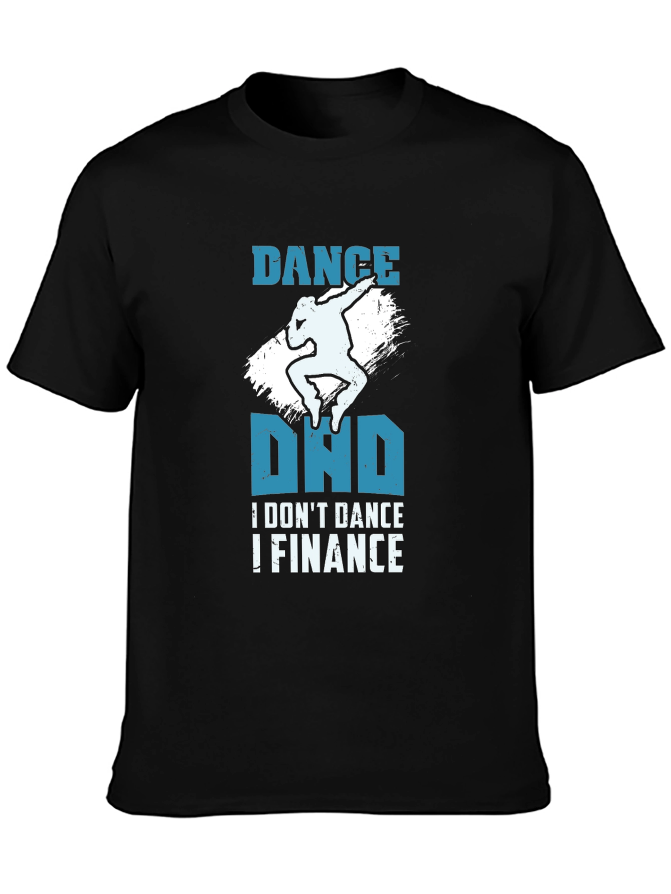 Dance DND Finance Graphic Tee