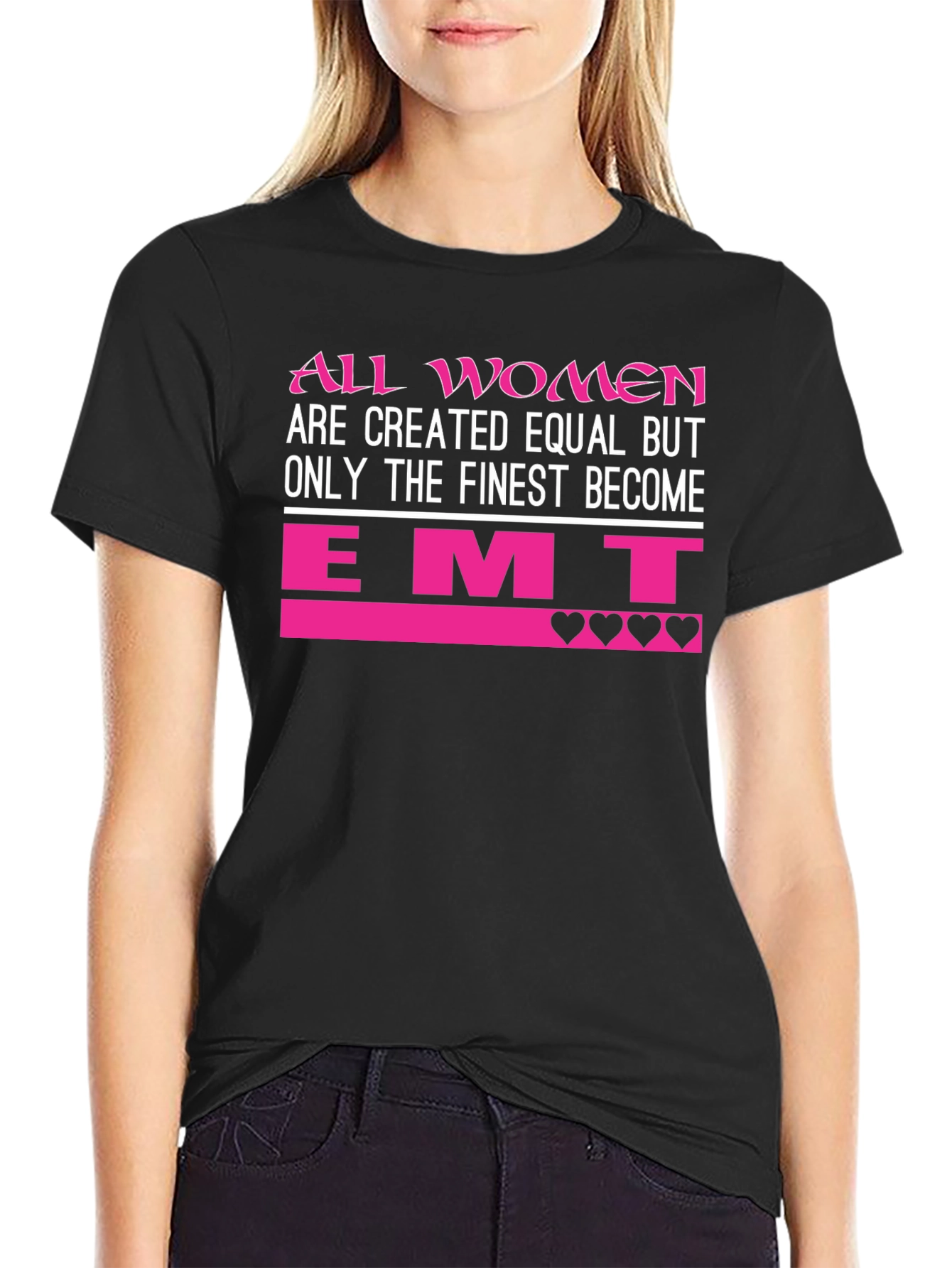 Women EMT T-Shirt - Finest Become