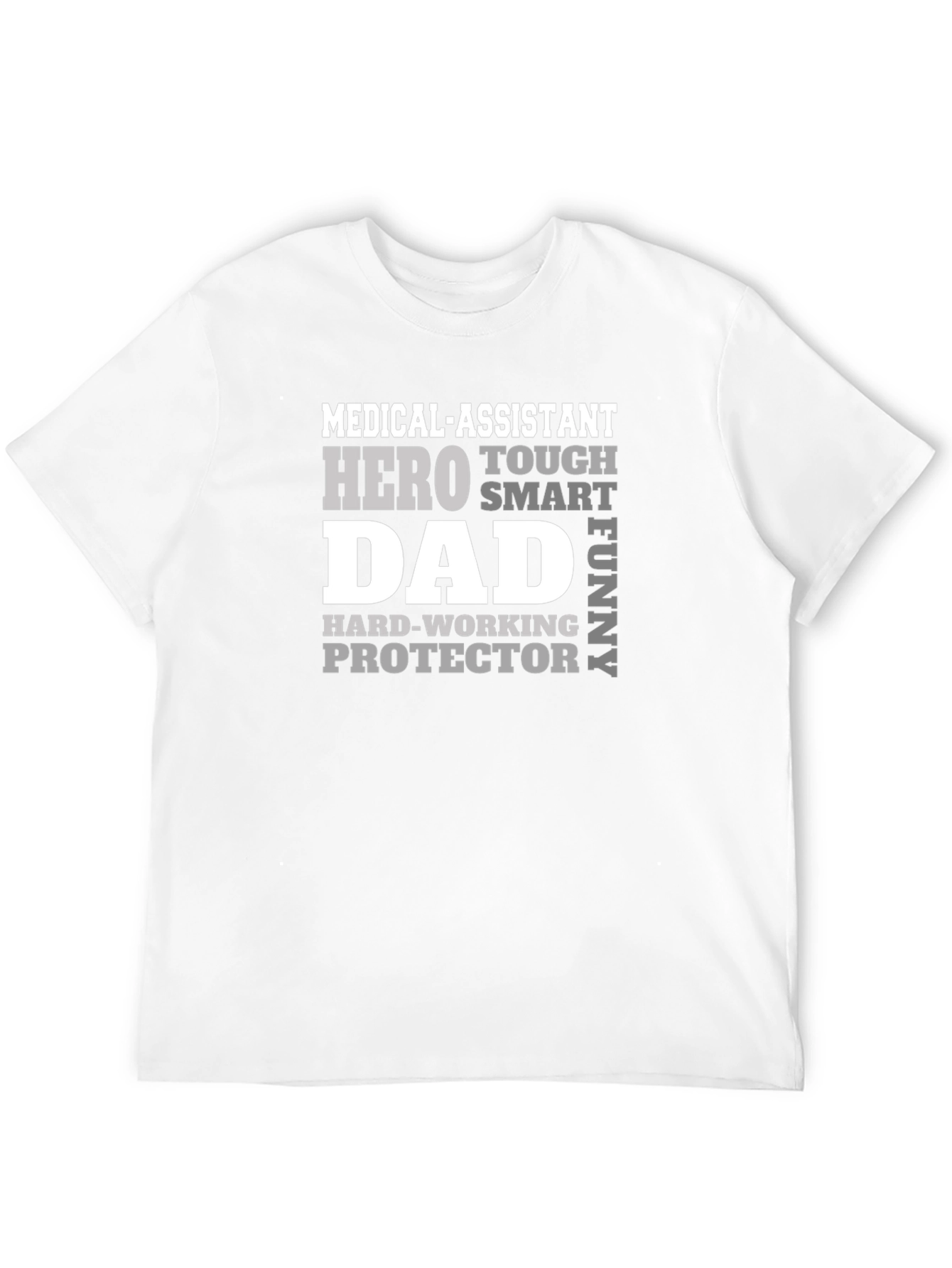 Medical Assistant Dad Hero T-Shirt