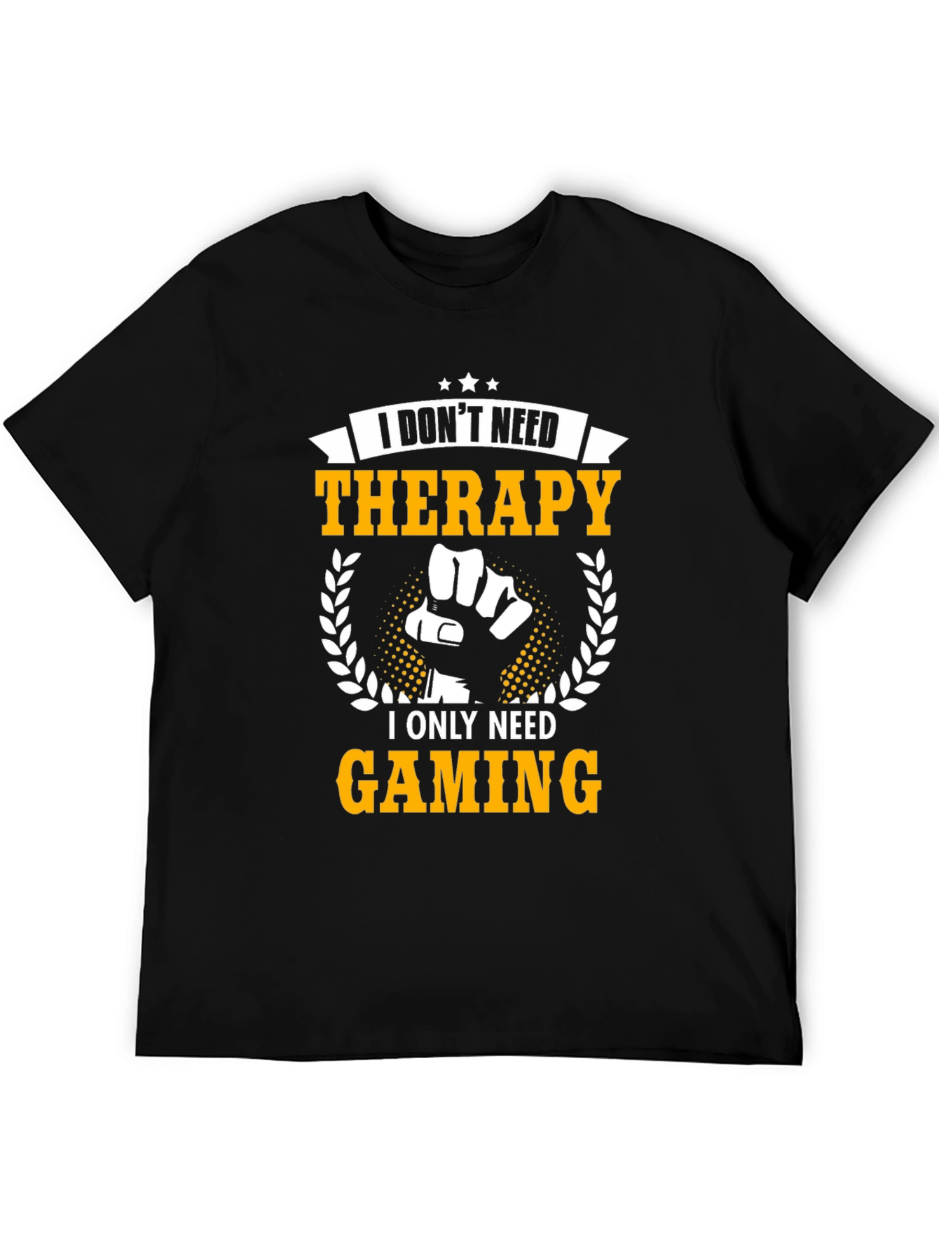 I Dont Need Therapy I Need Gaming T-Shirt