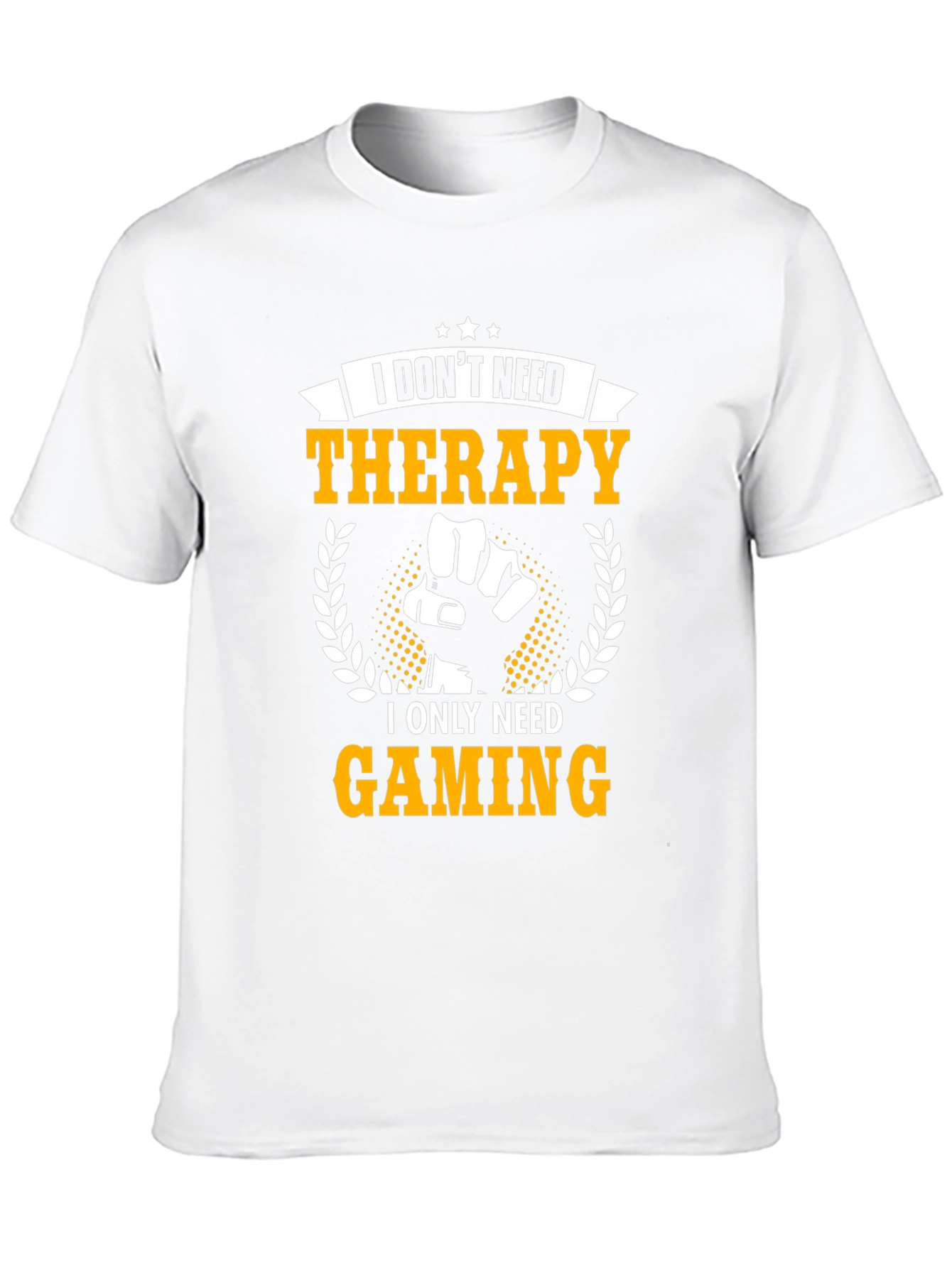 I Dont Need Therapy I Need Gaming T-Shirt