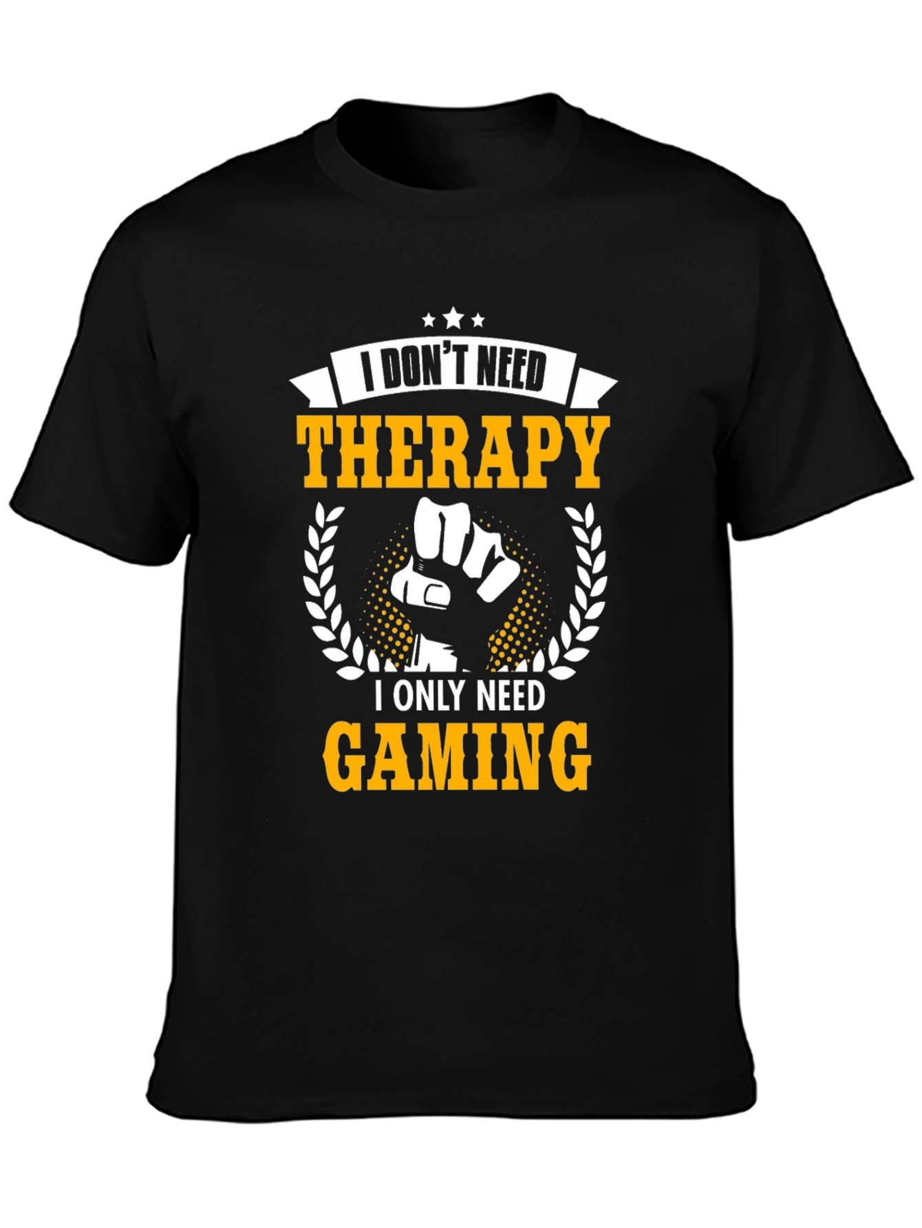 I Dont Need Therapy I Need Gaming T-Shirt