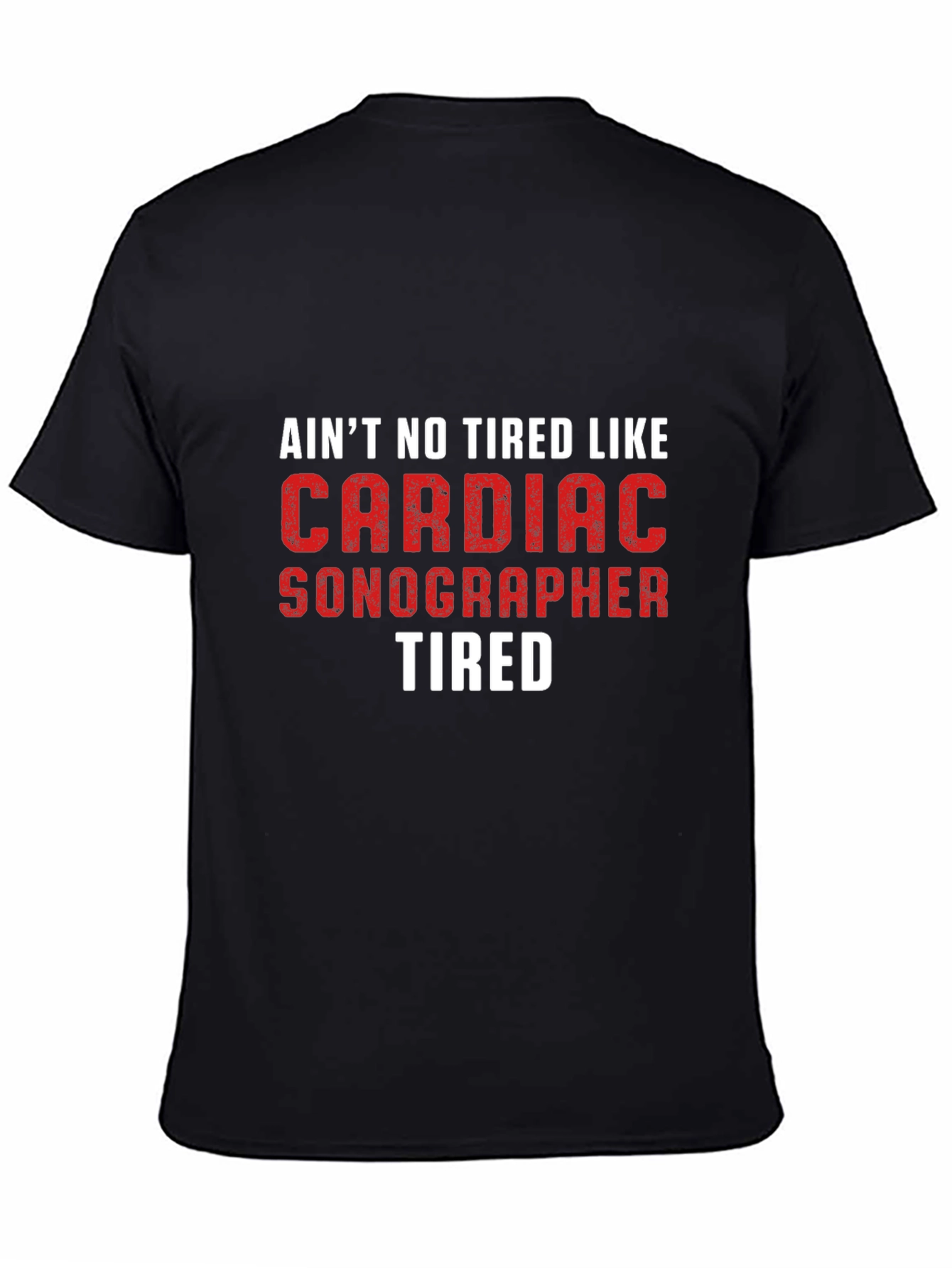 Cardiac Sonographer Tired Black T-Shirt