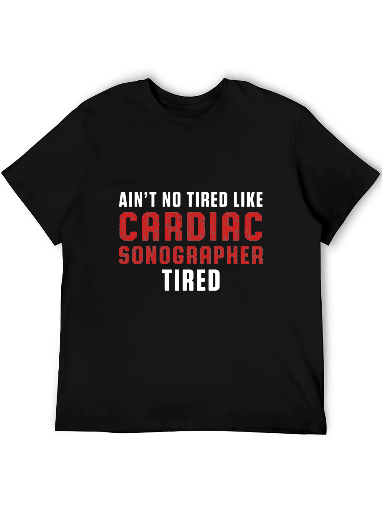 Cardiac Sonographer Tired Black T-Shirt