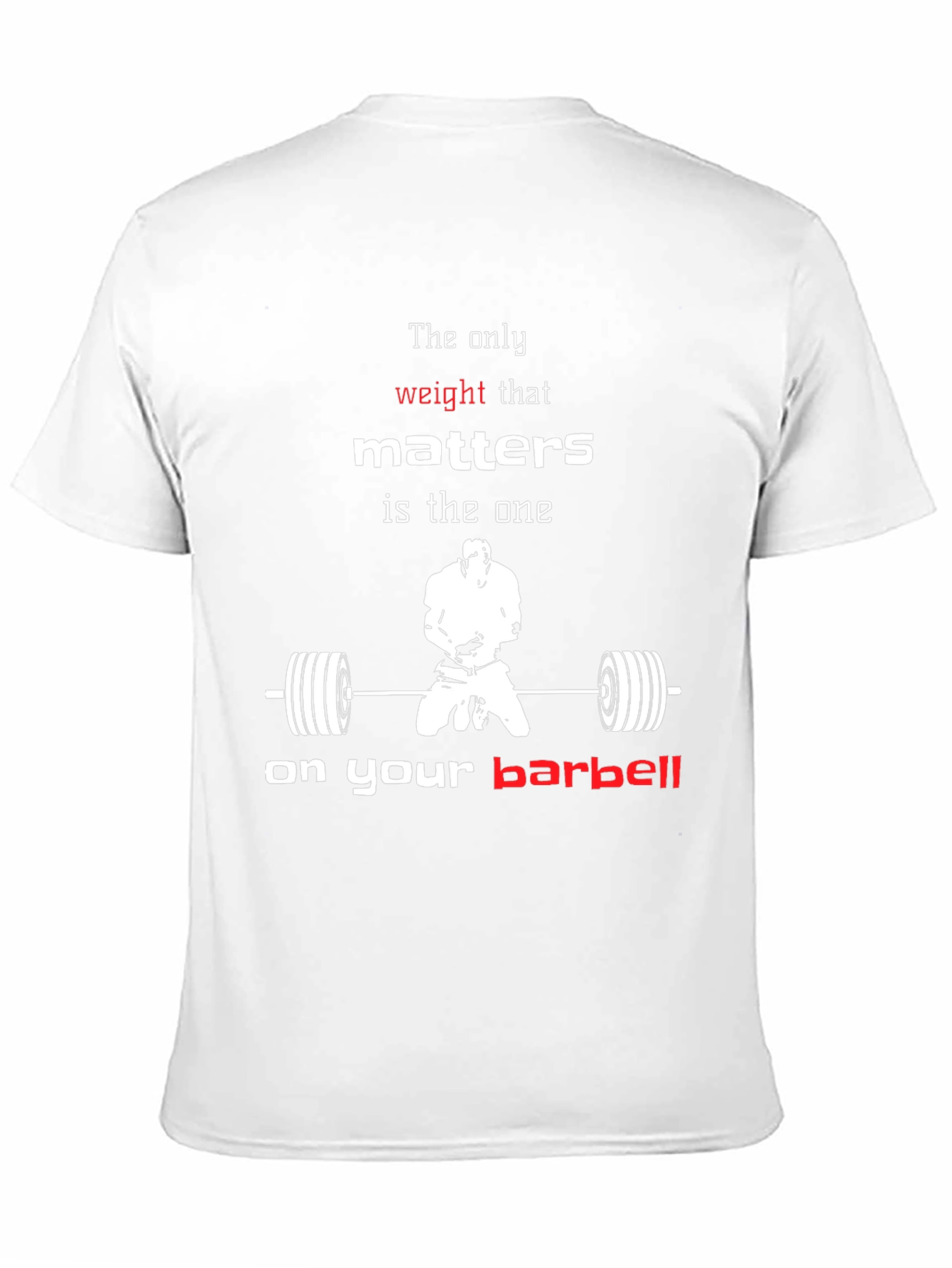 Weightlifting Motivation T-Shirt