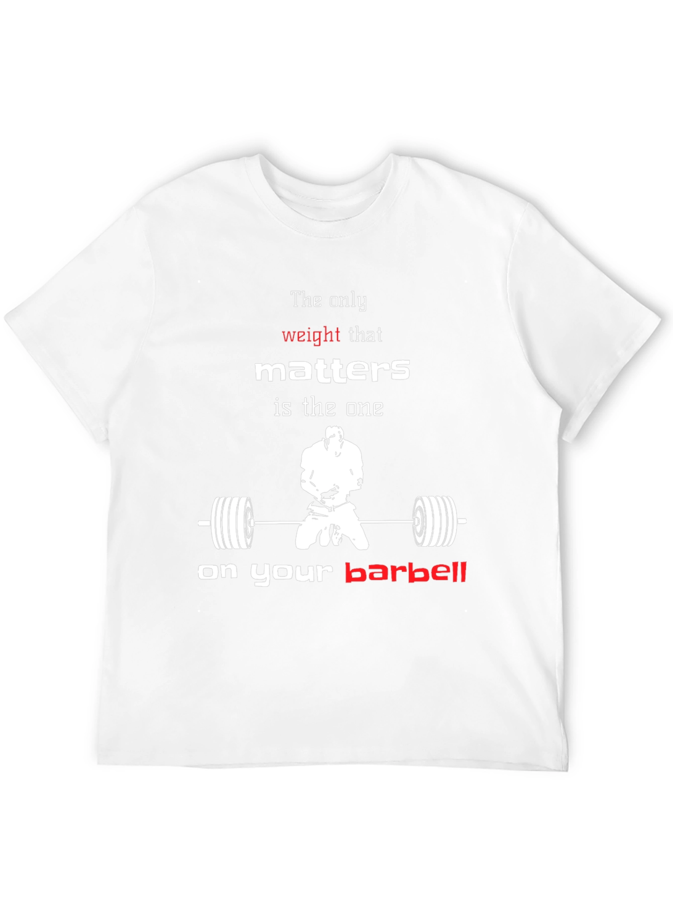 Weightlifting Motivation T-Shirt