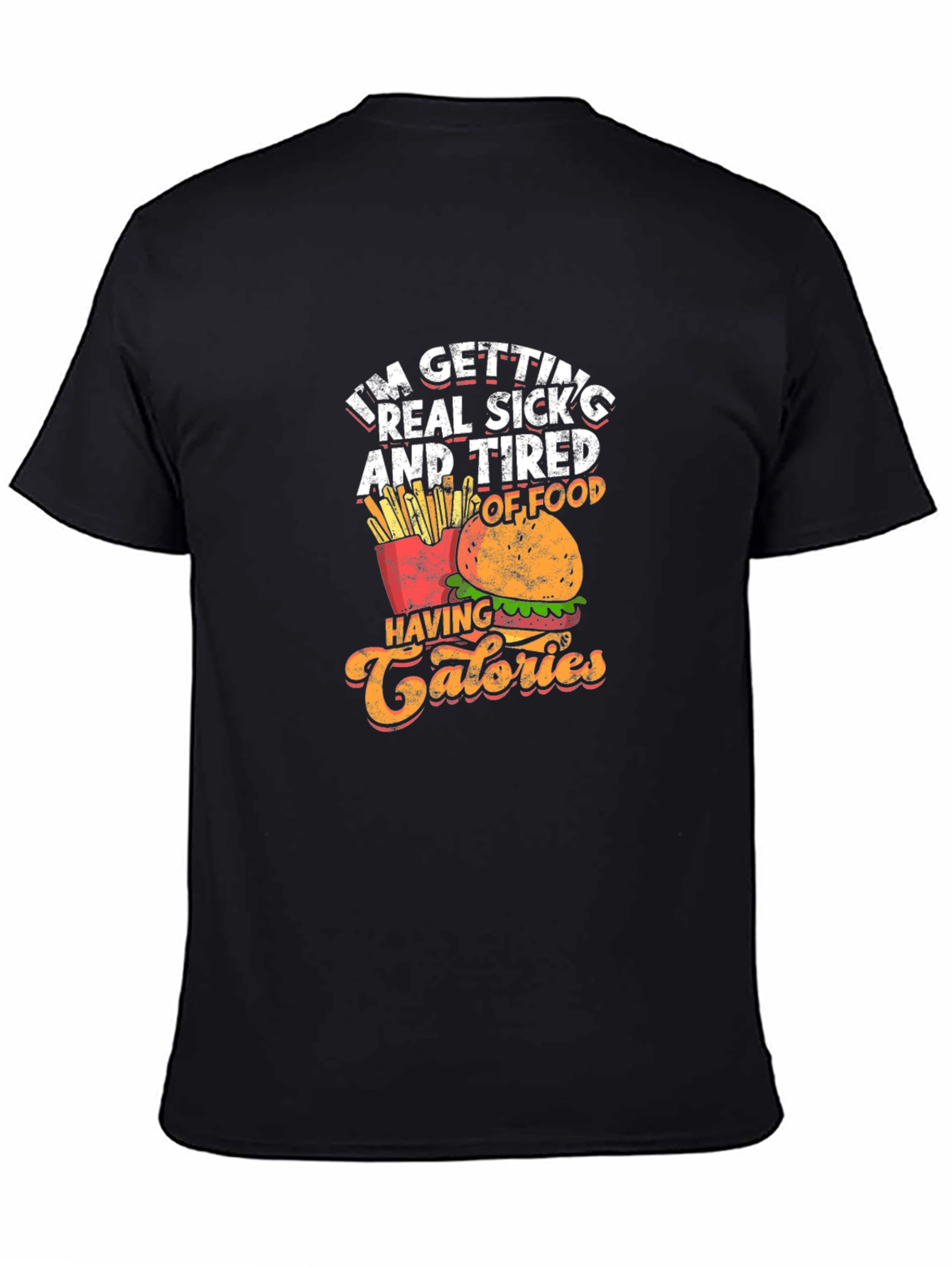 Funny Foodie T-Shirt - Calories Design