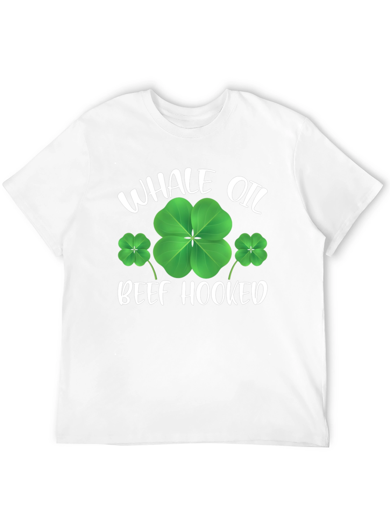 St. Patricks Day Whale Oil Beef Hooked T-Shirt