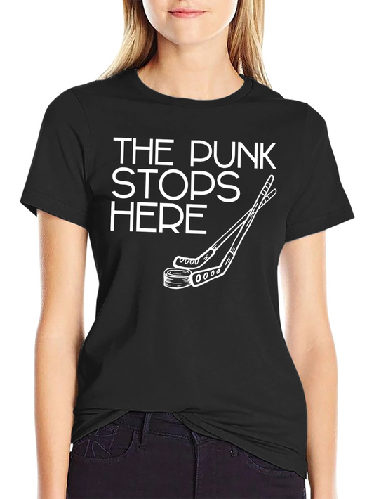 The PUNK Stops Here Hockey T-Shirt