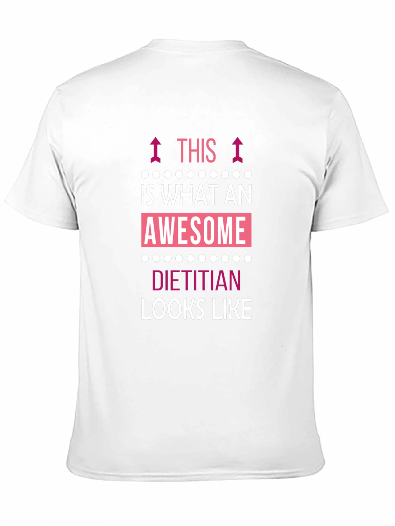 Awesome Dietitian T-Shirt - Funny Profession Tee