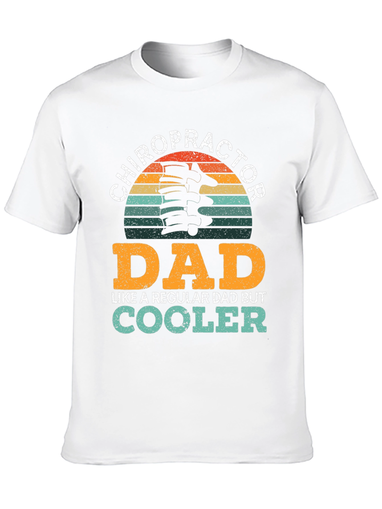 Chiropractor Dad T-Shirt - Cool Dad Gift