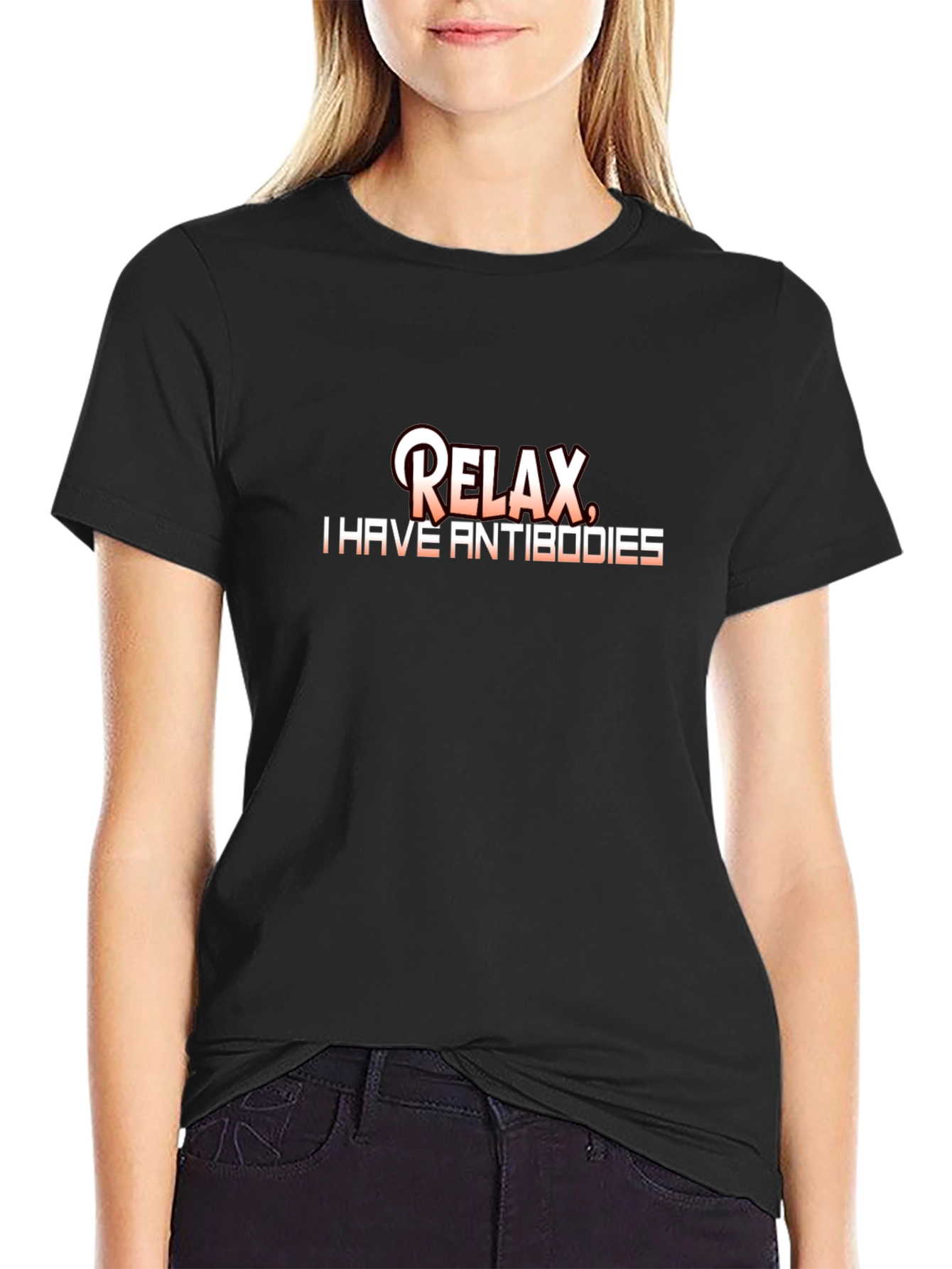 Relax I Have Antibodies Graphic T-Shirt