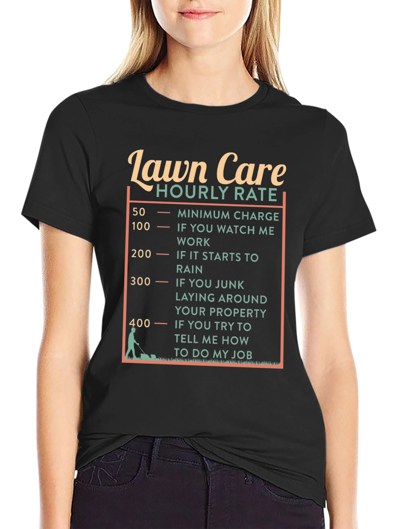 Lawn Care Hourly Rate Funny Graphic Tee