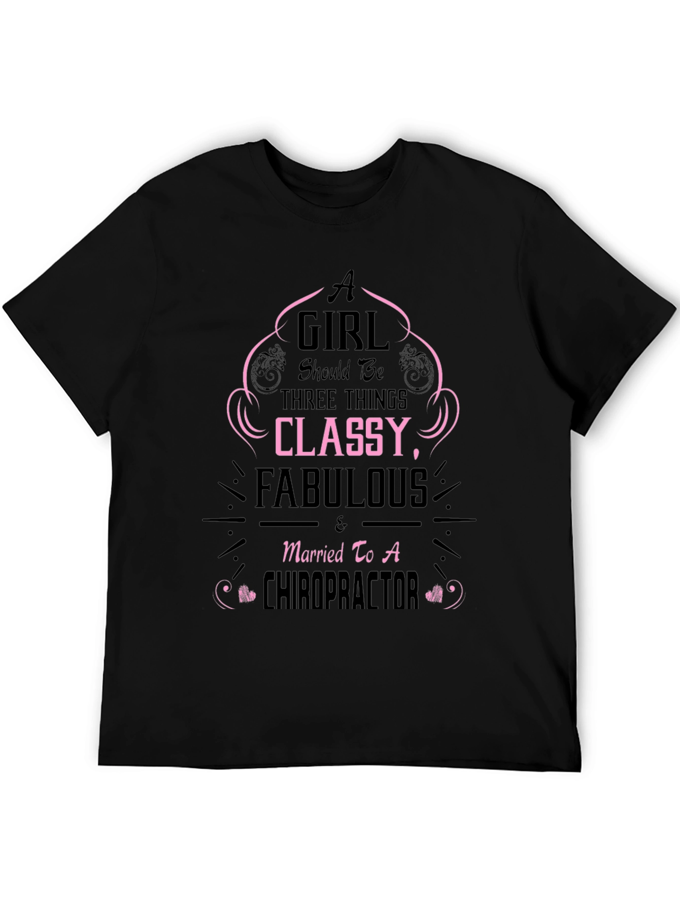 Classy Chiropractor Wife T-Shirt