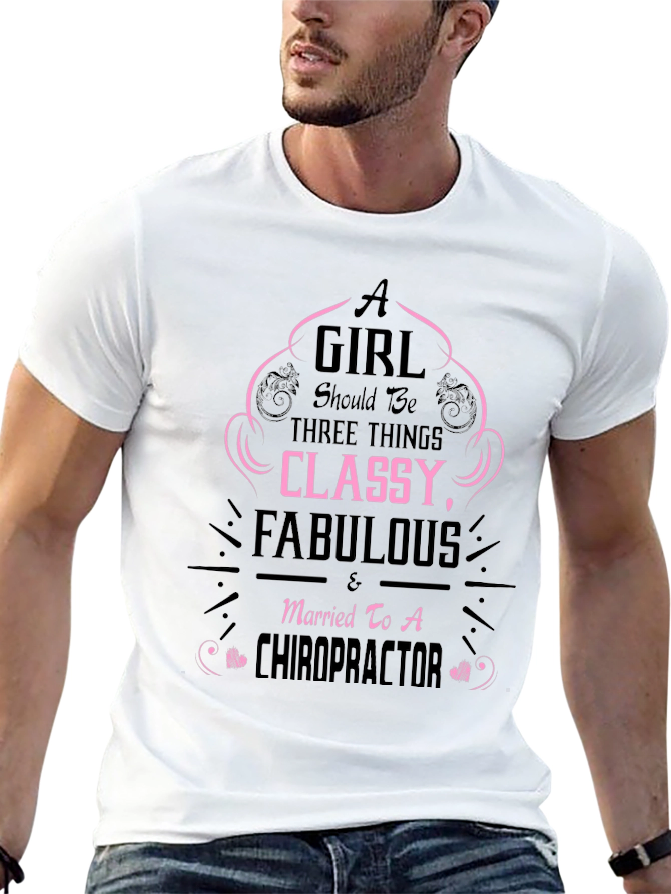Classy Chiropractor Wife T-Shirt