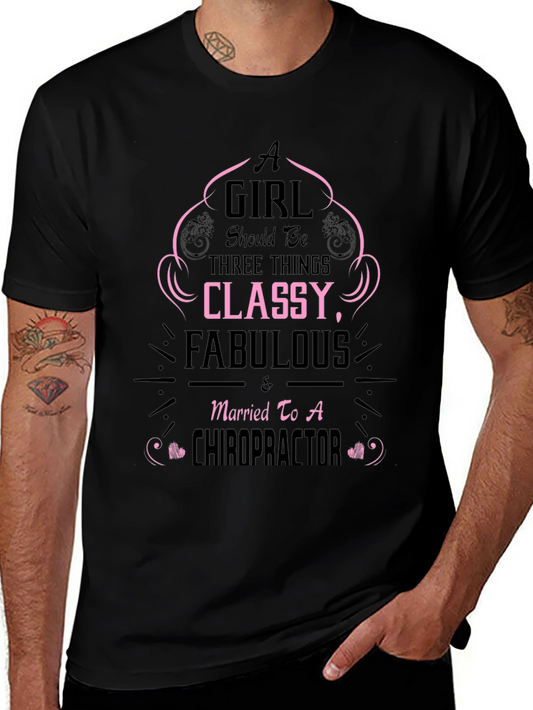 Classy Chiropractor Wife T-Shirt
