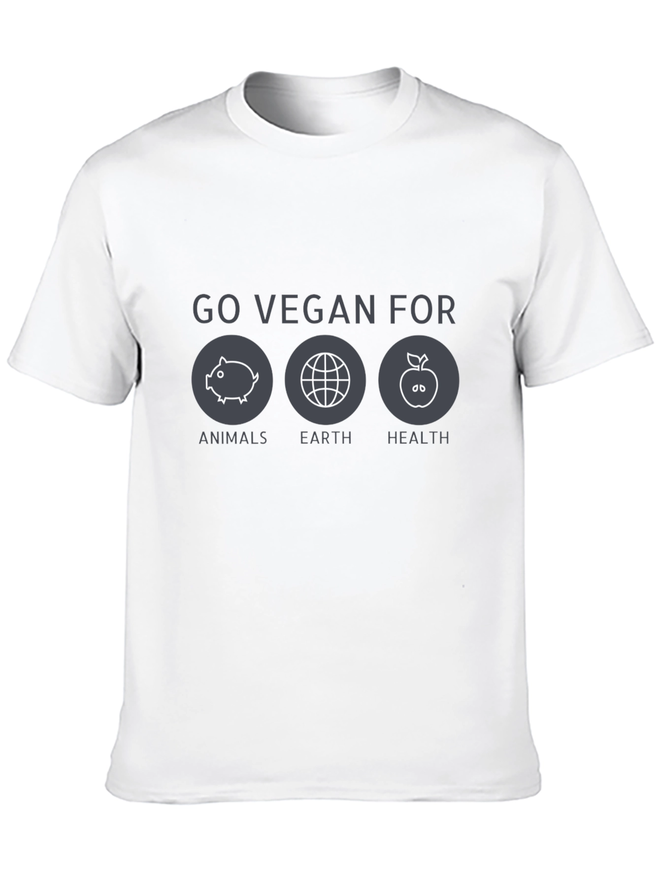 Go Vegan For Animals Earth Health T-Shirt