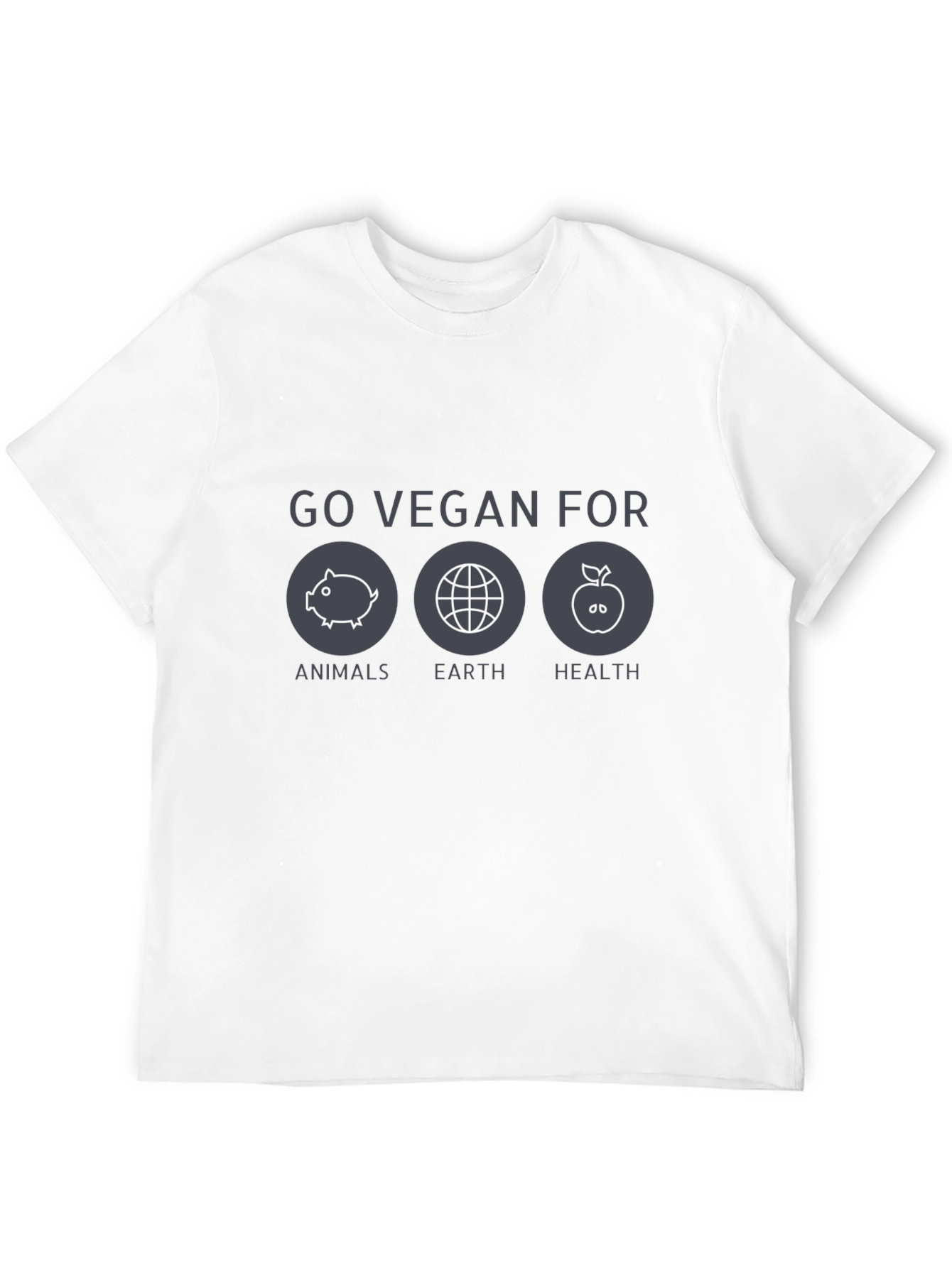 Go Vegan For Animals Earth Health T-Shirt