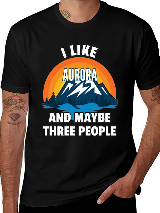 I Like Aurora & Maybe 3 People Black T-Shirt