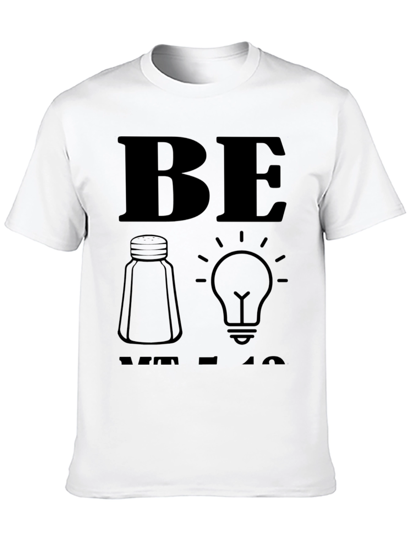 Be Salty T-Shirt