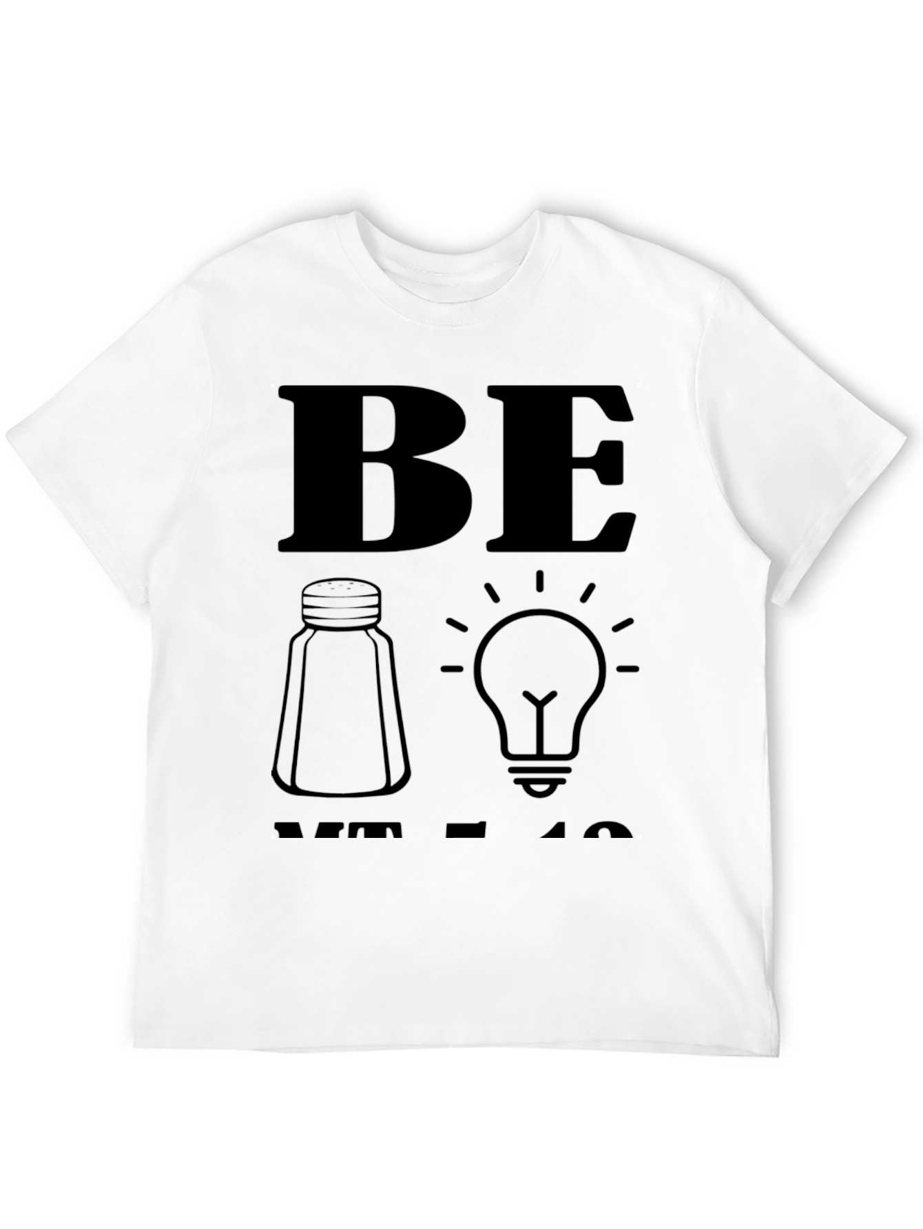 Be Salty T-Shirt