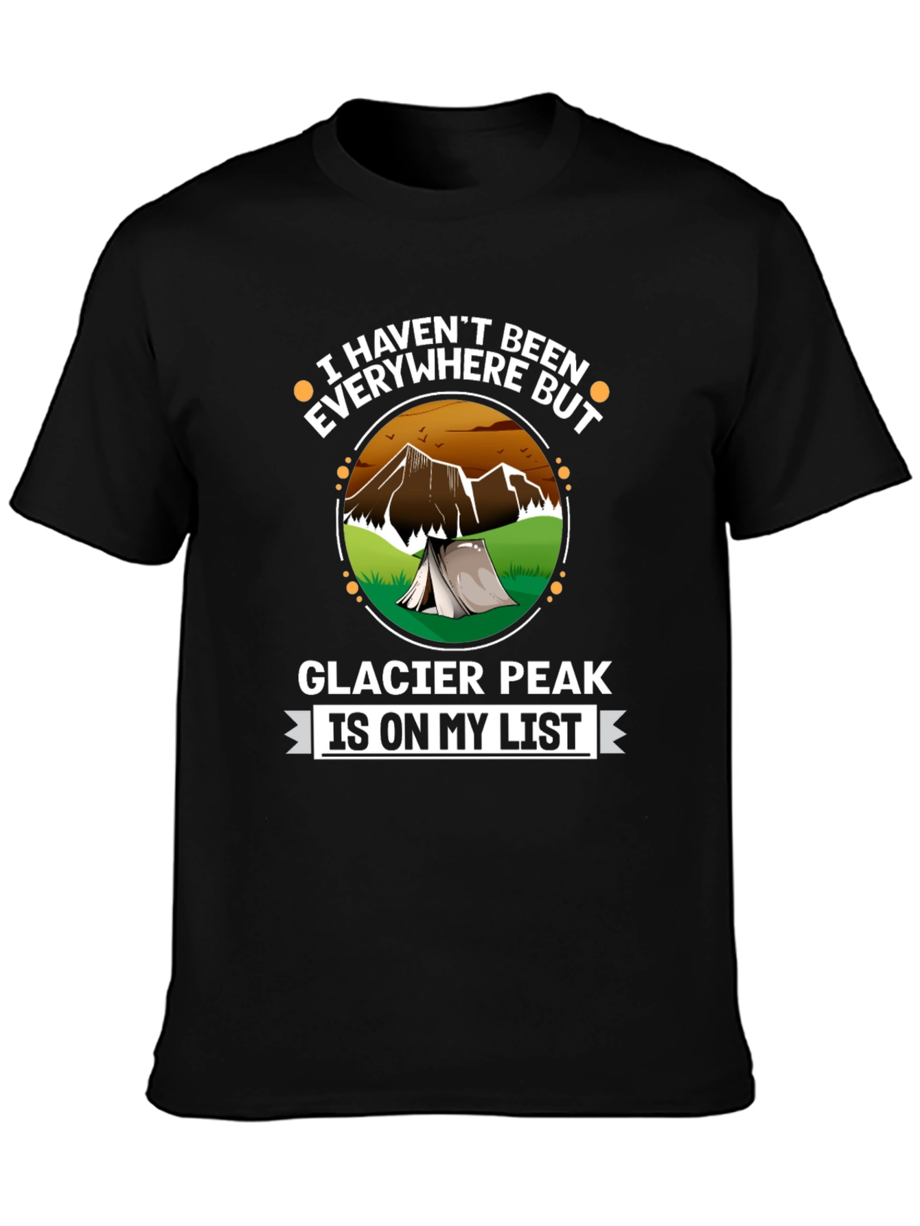 Glacier Peak List T-Shirt - Adventure Ready