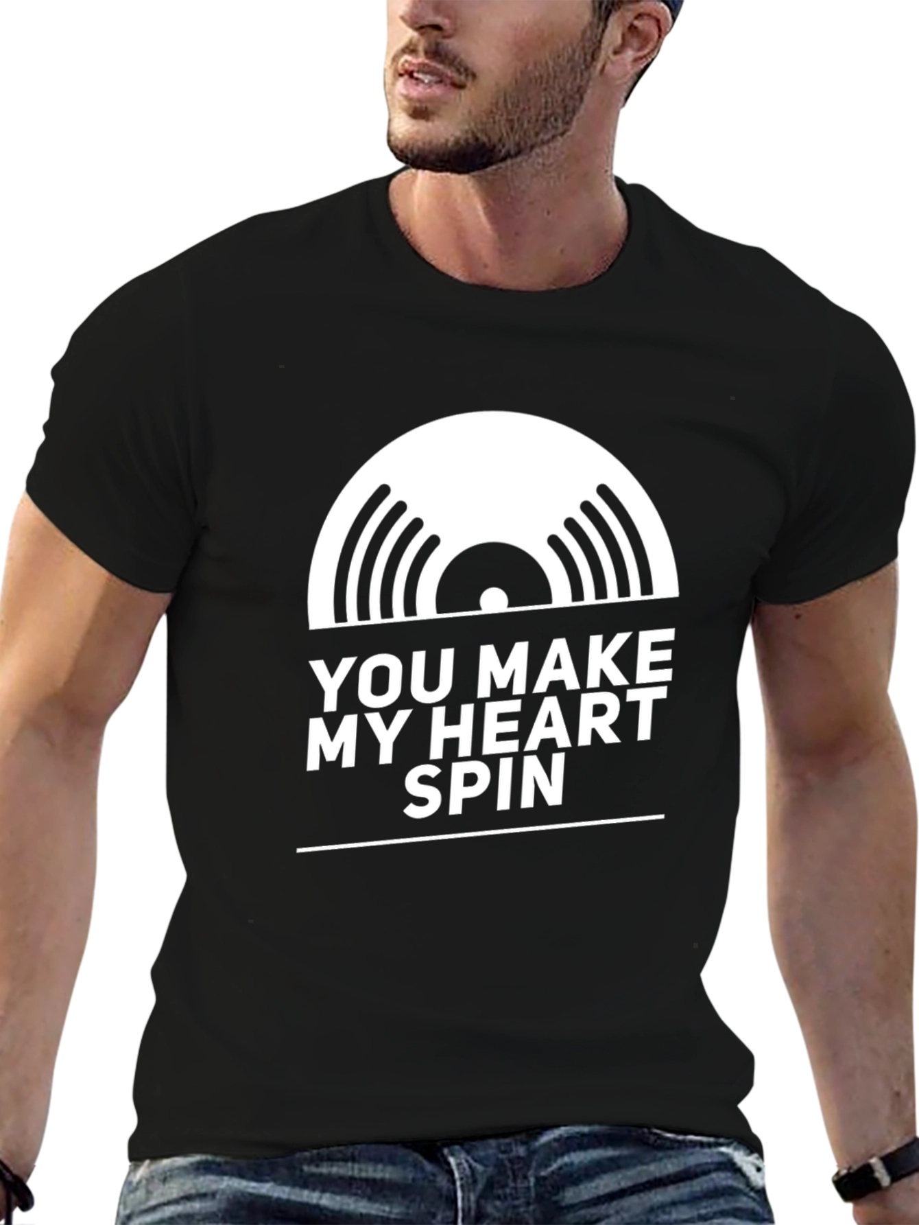 You Make My Heart Spin T-Shirt - Black