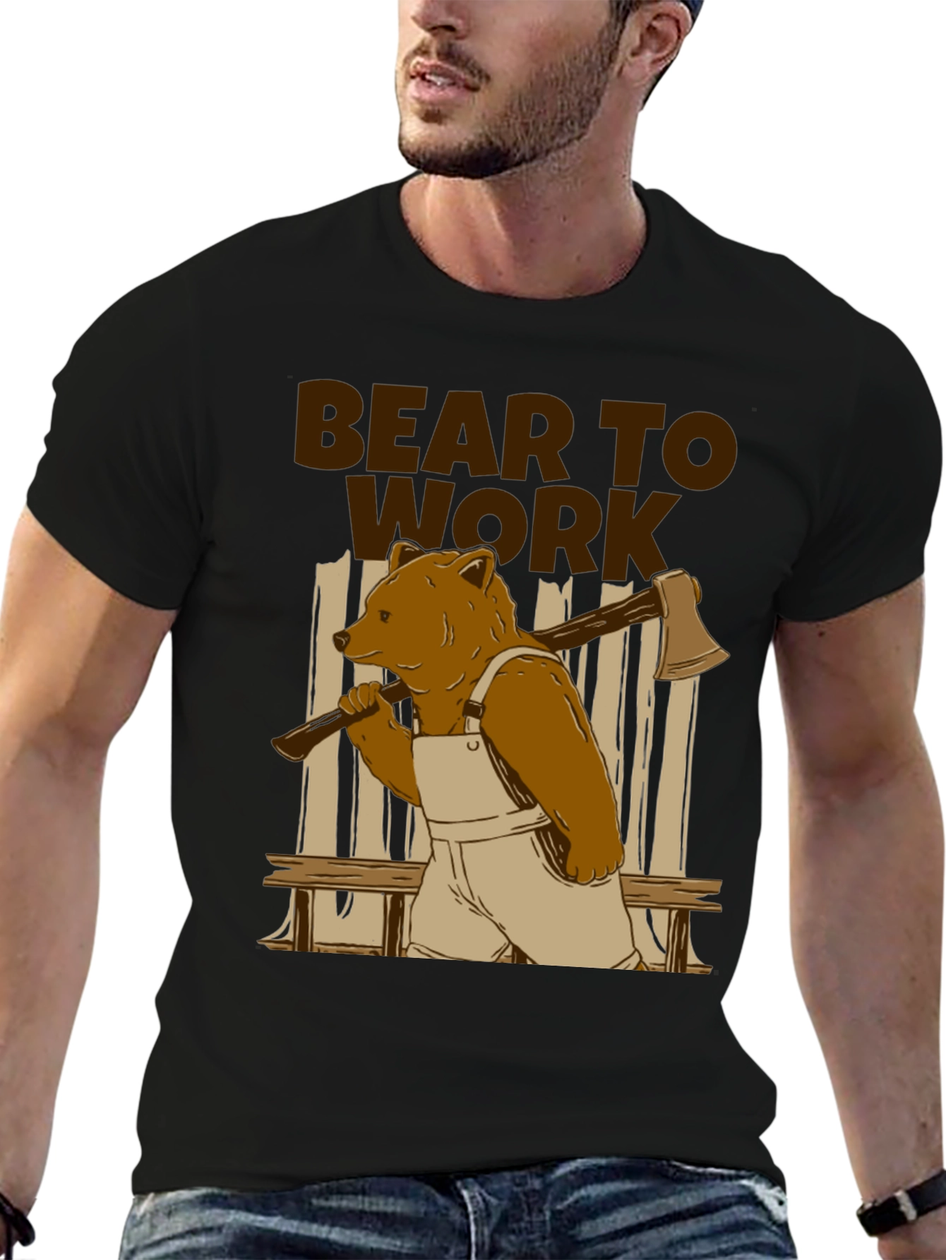 Bear to Work T-Shirt - Lumberjack Style