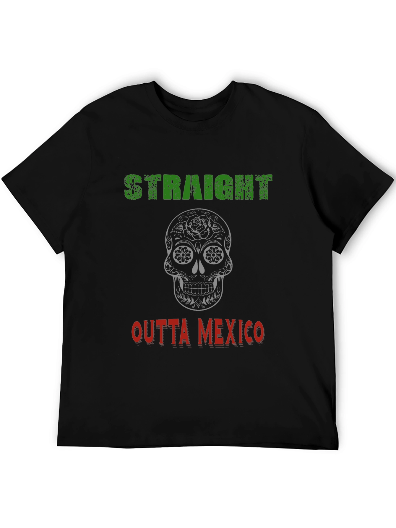 Straight Outta Mexico Graphic T-Shirt