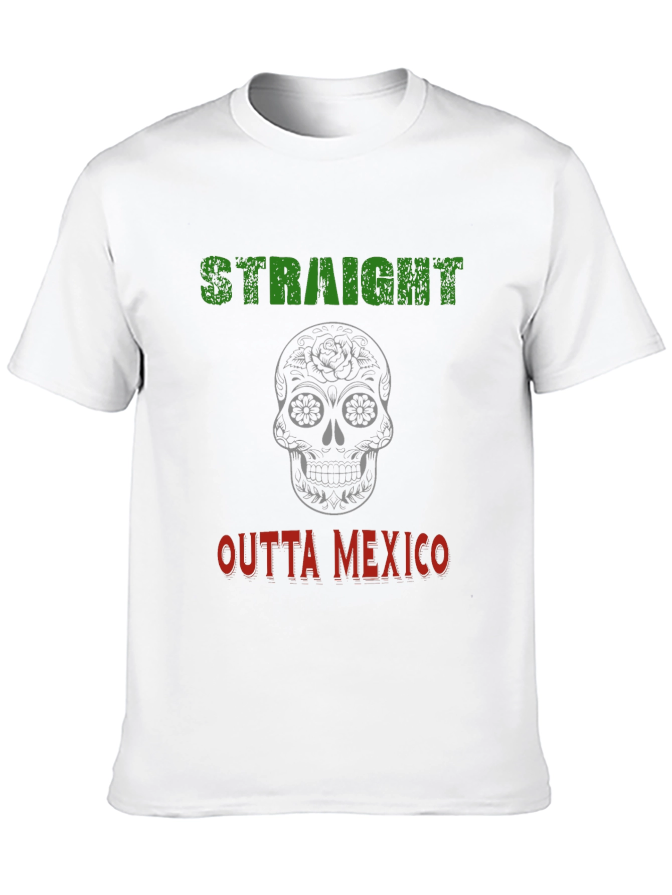 Straight Outta Mexico Graphic T-Shirt