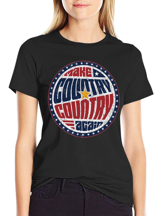 Make Country Country Again T-Shirt