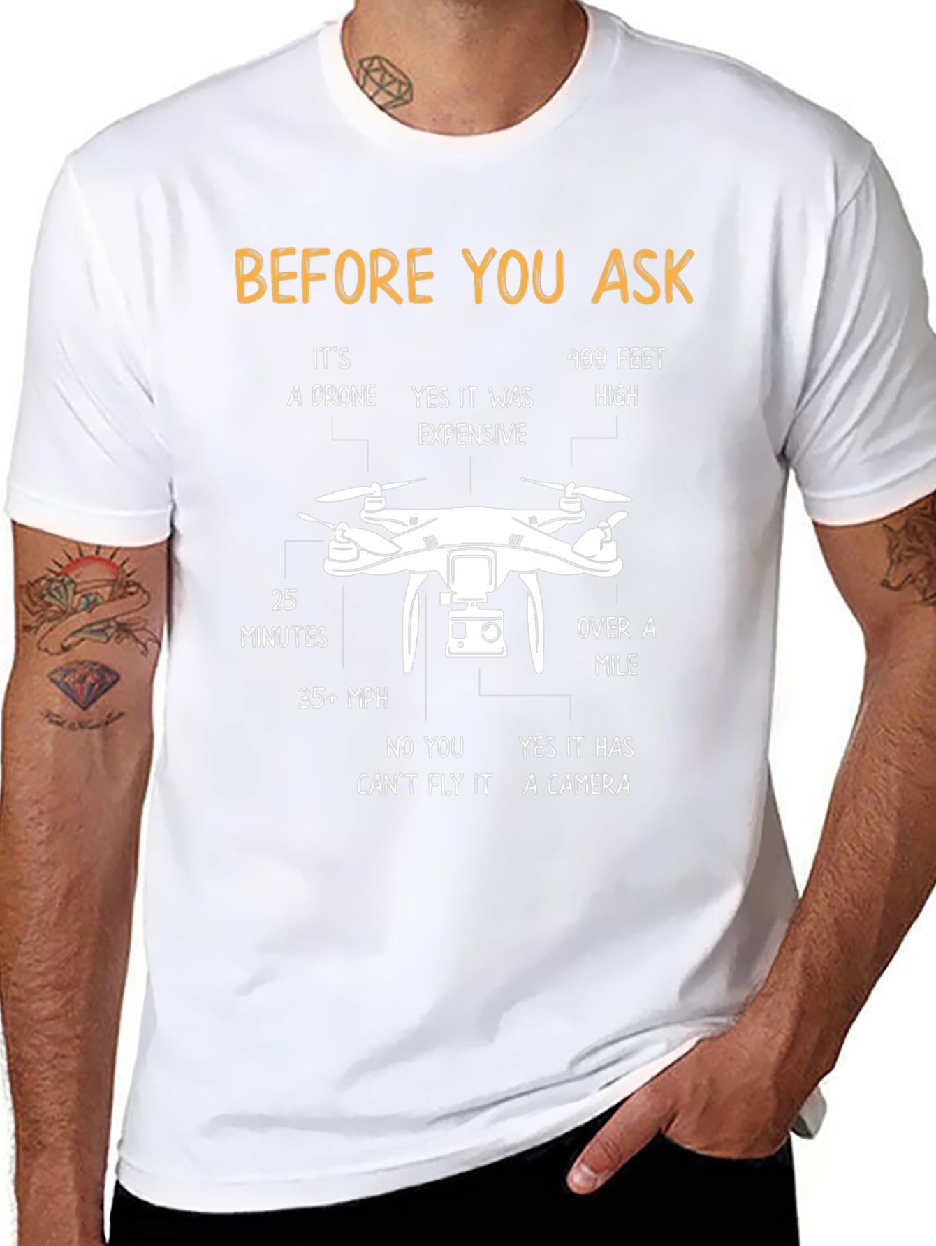 Before You Ask Drone T-Shirt Funny Pilot Gift
