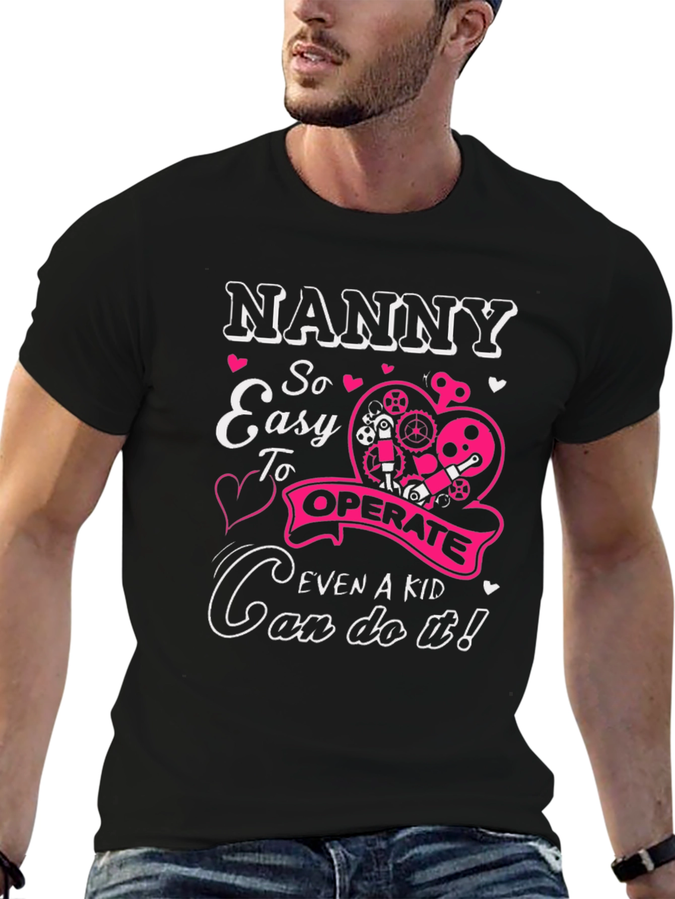 Nanny So Easy to Operate T-Shirt
