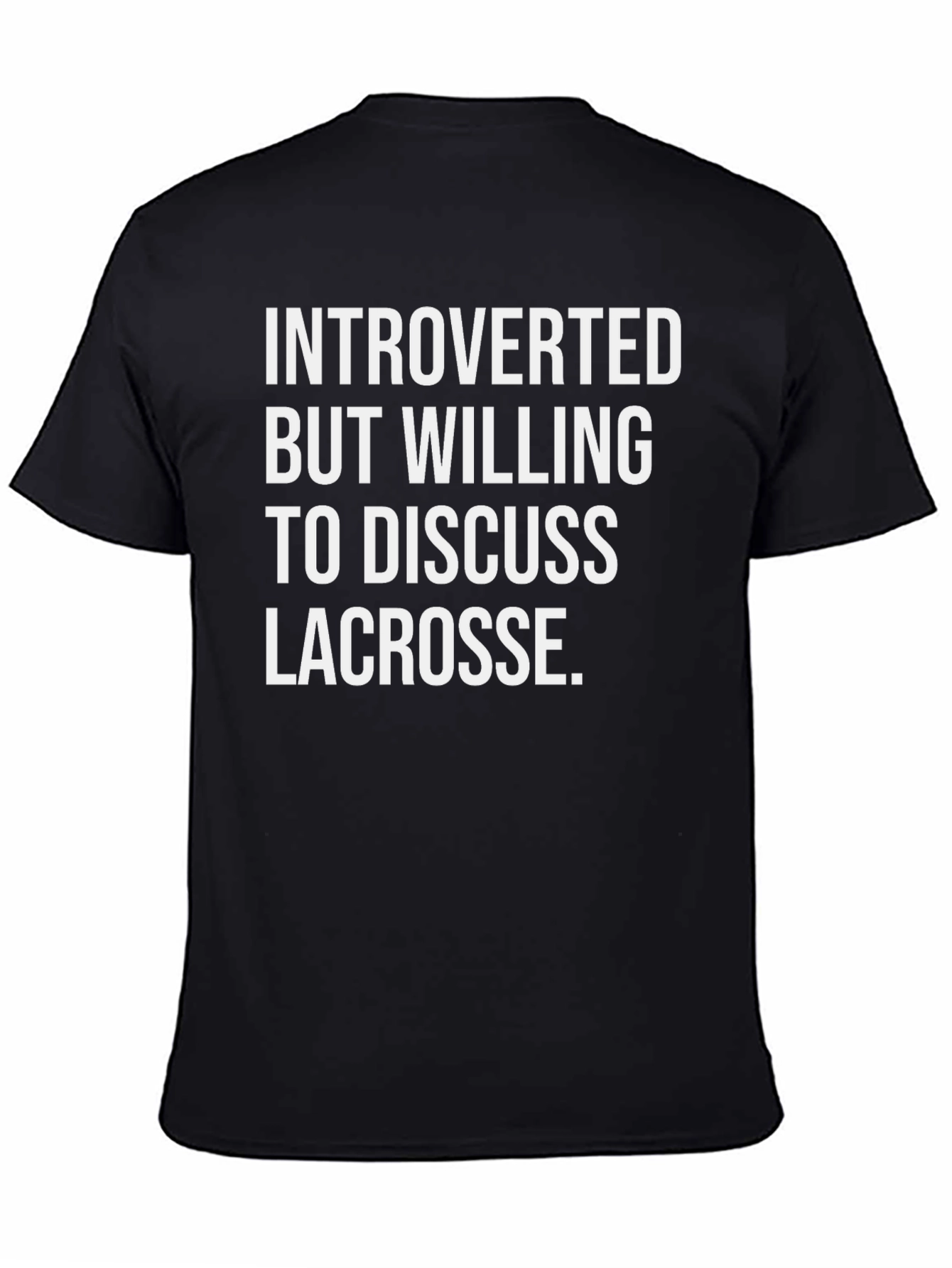 Introverted Lacrosse T-Shirt