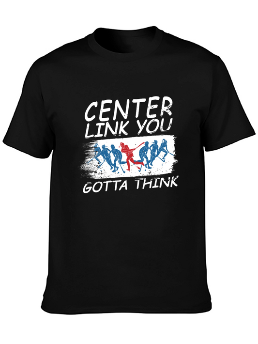 Center Link You Gotta Think Hockey Graphic Tee