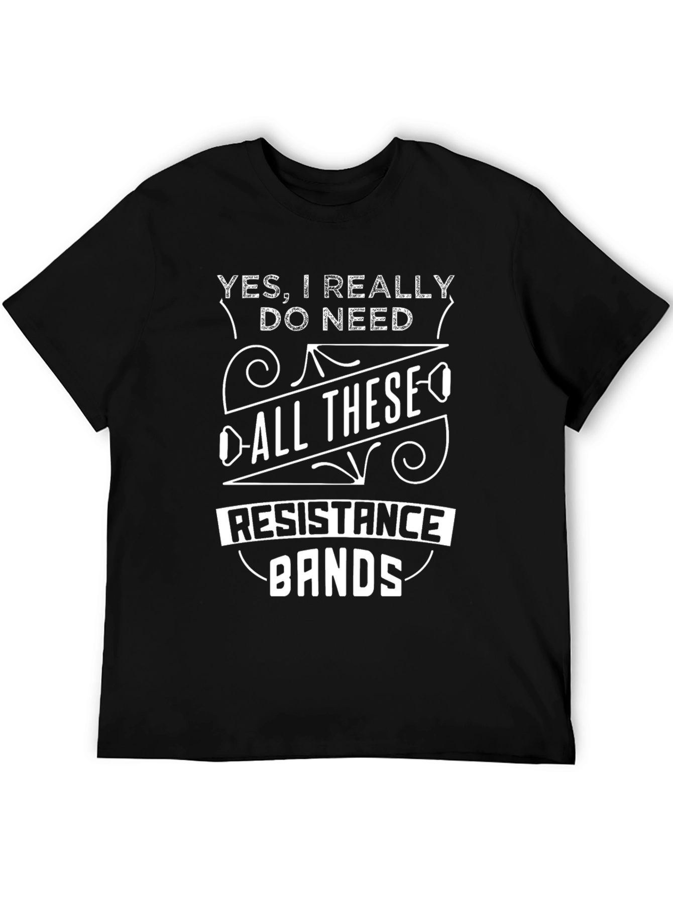 Resistance Bands T-Shirt - Funny Workout Gym Tee