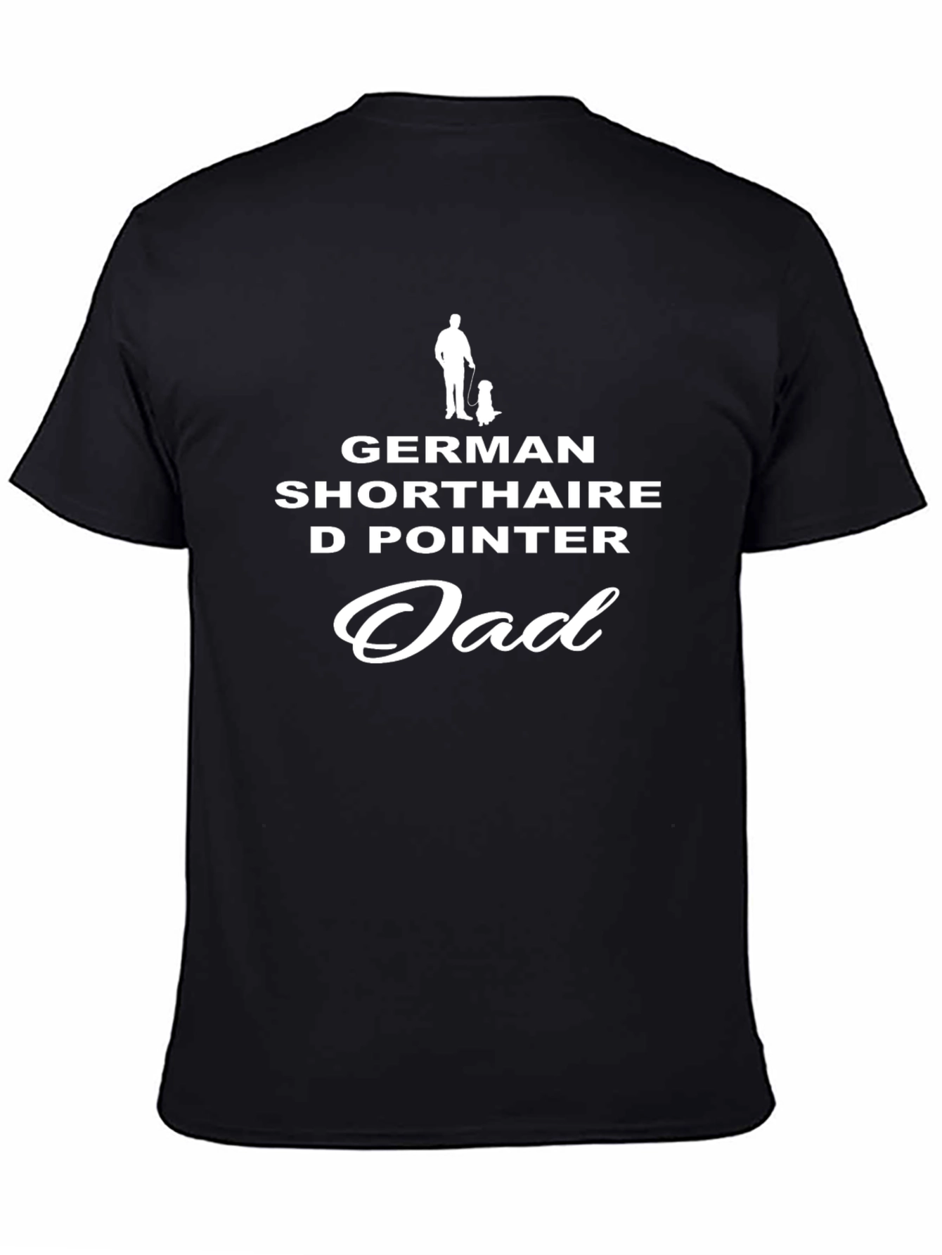 German Shorthaired Pointer Dad T-Shirt