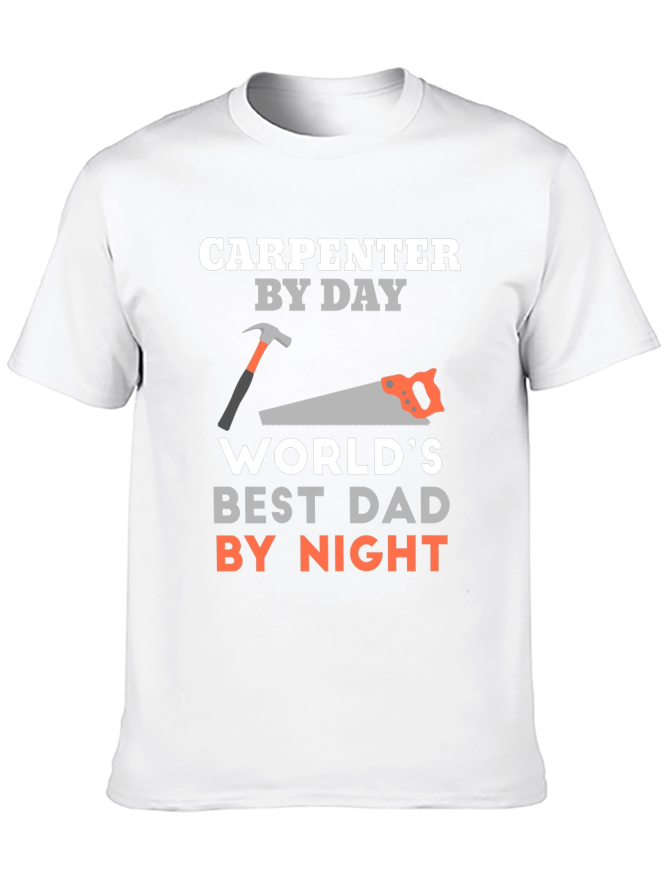 Carpenter Dad Graphic Tee - Best Dad By Night