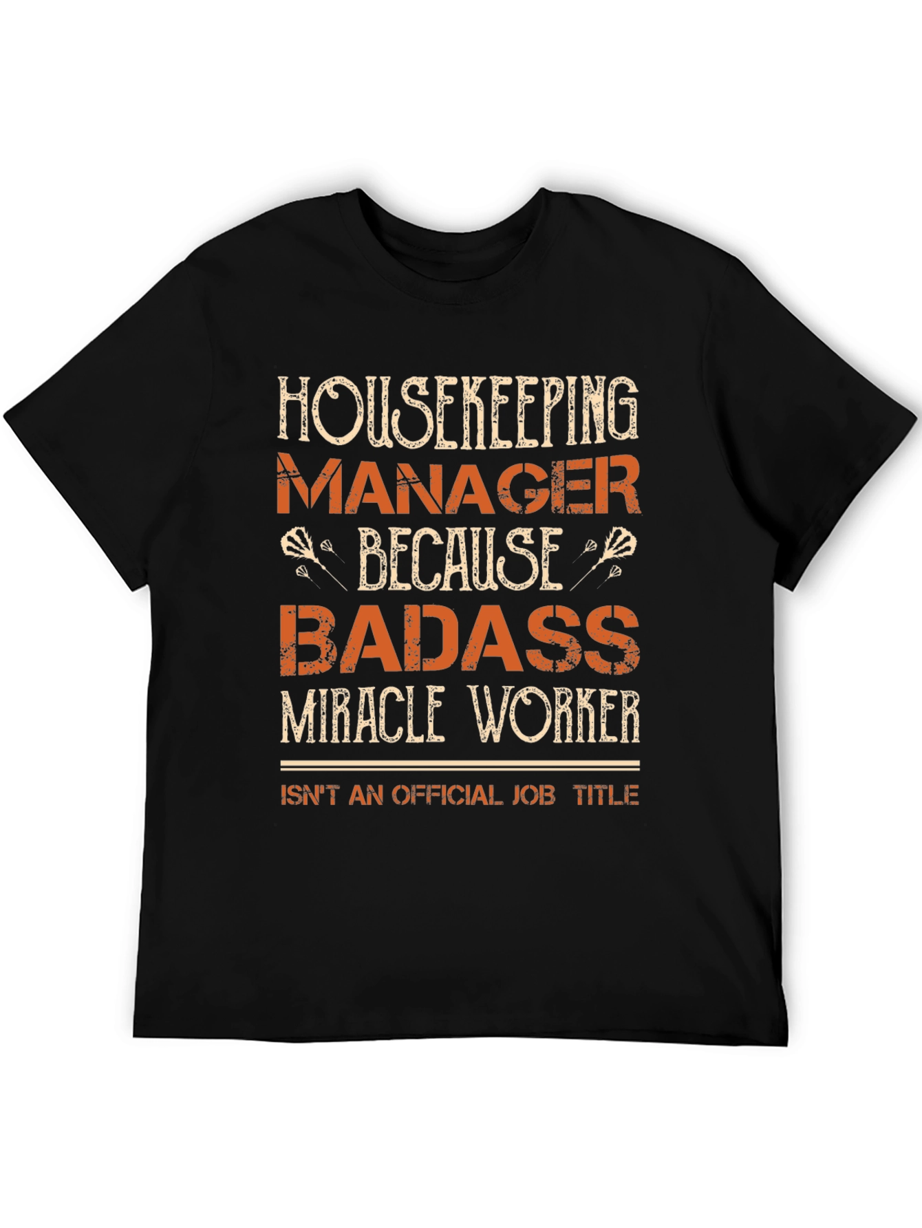 Housekeeping Manager Badass T-Shirt