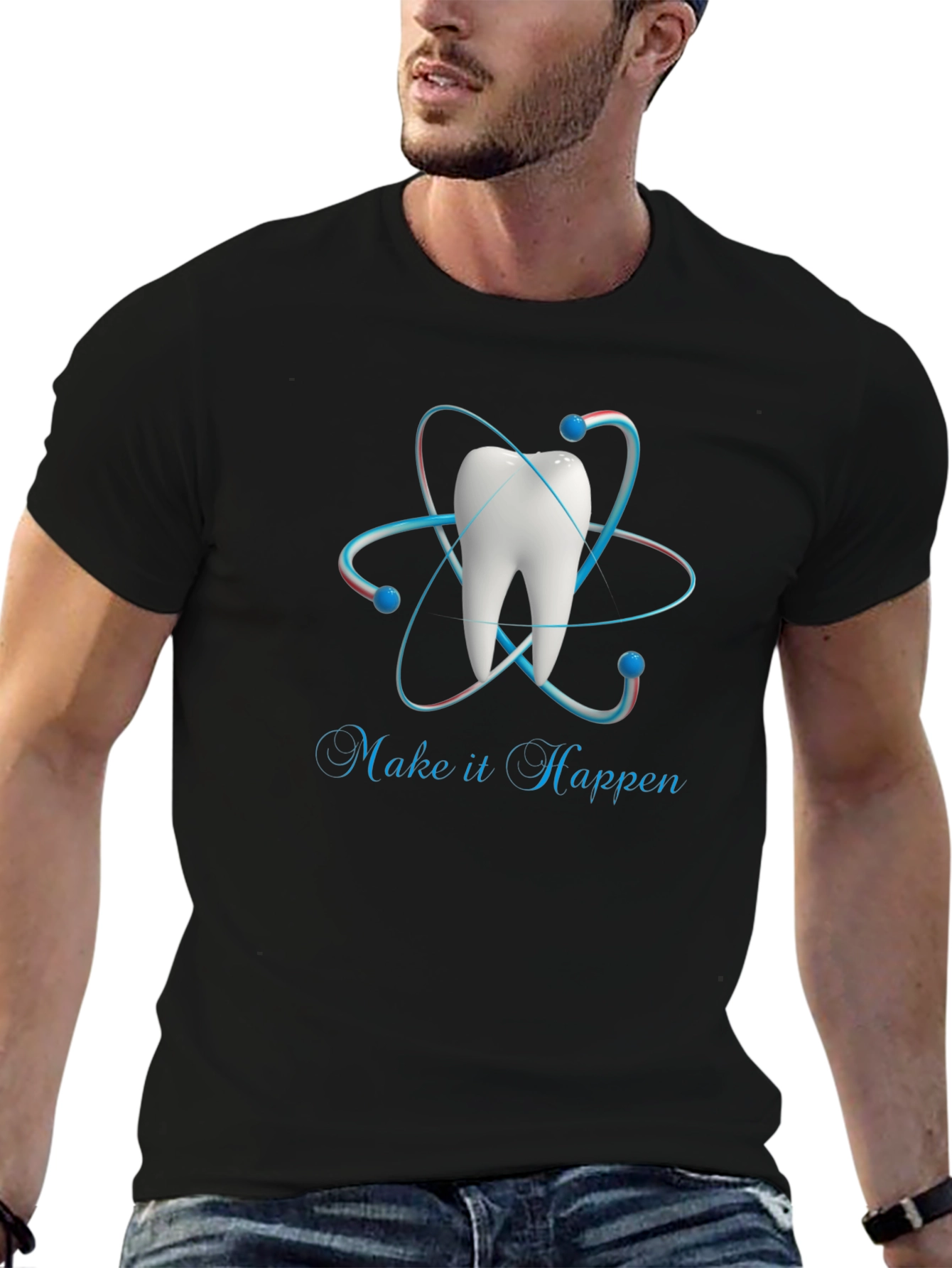 Dental Atom T-Shirt - Make it Happen!