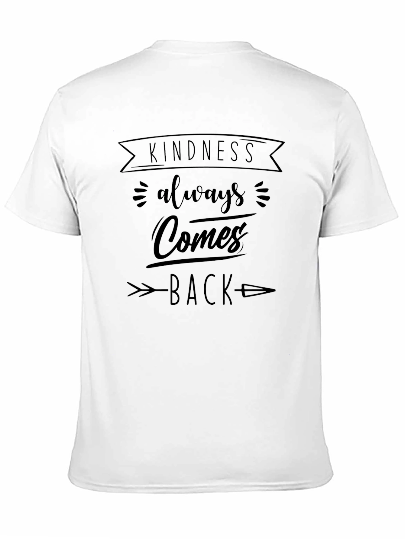 Kindness Always Comes Back Graphic Tee