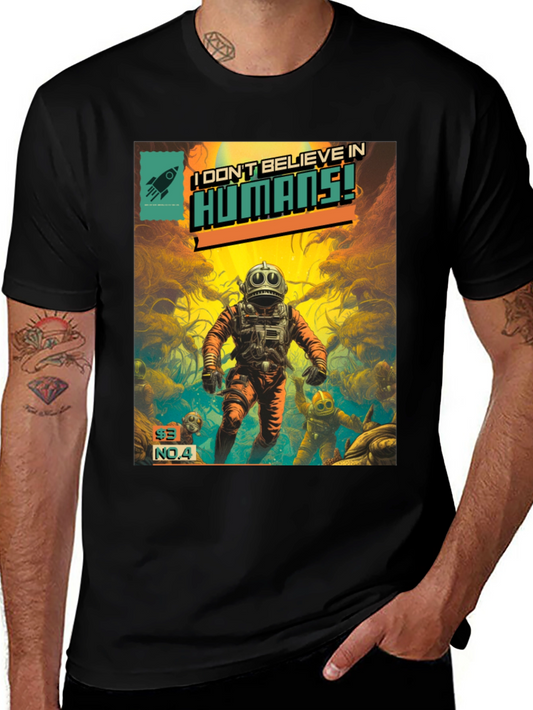 I Dont Believe in Humans! Comic T-Shirt