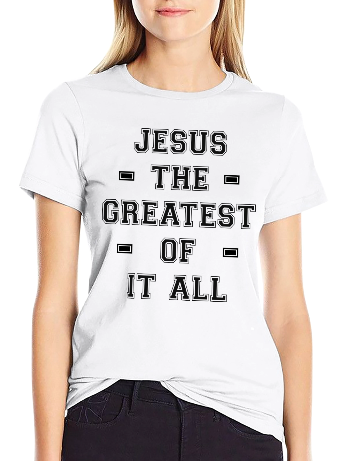 Jesus Is the Greatest of All T-Shirt