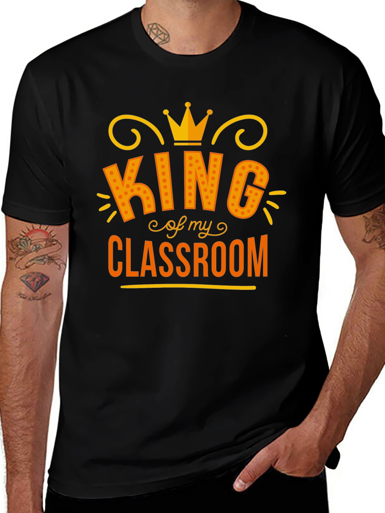 King of My Classroom Graphic Tee - Teacher Appreciation