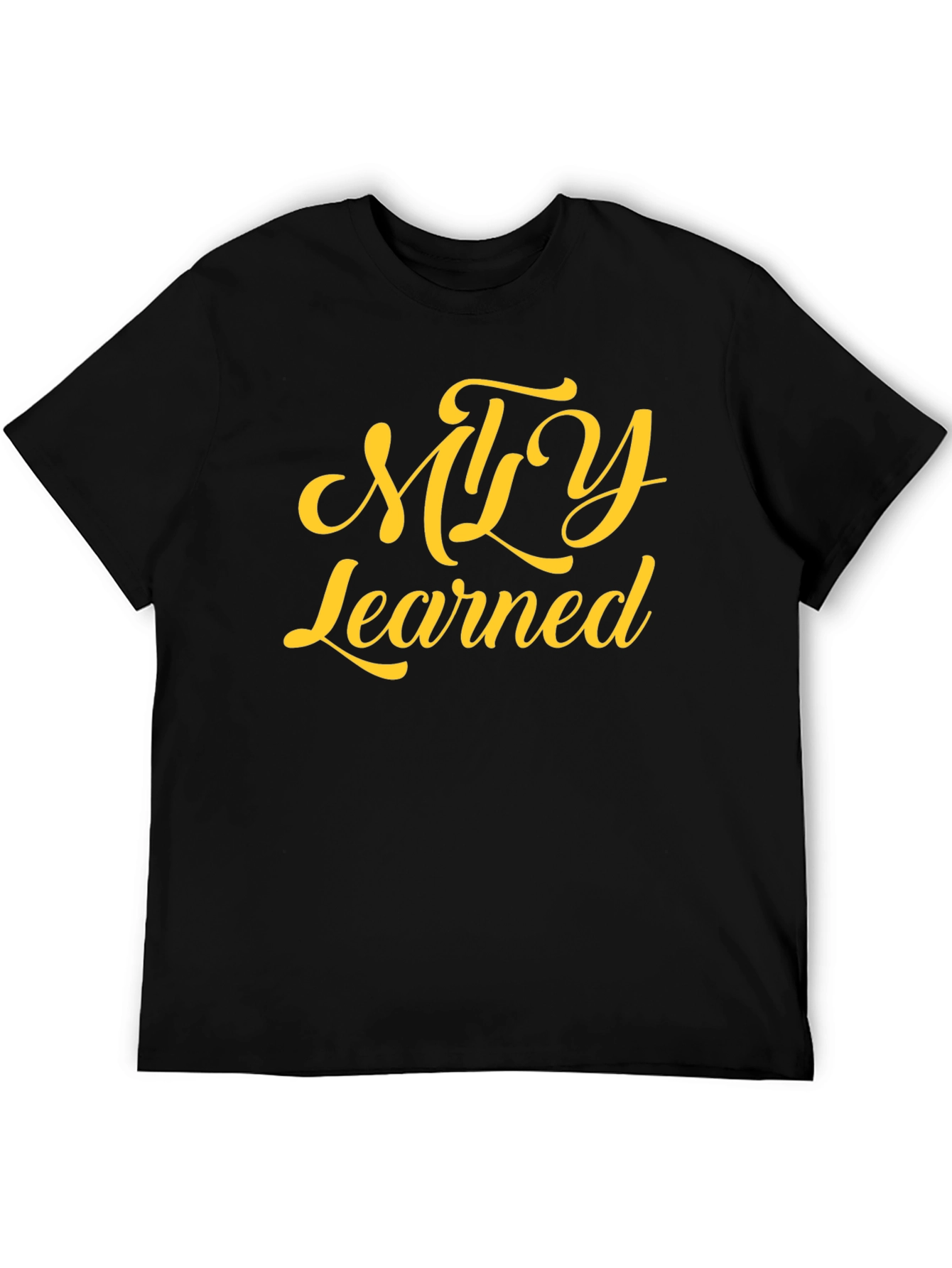 MTY Learned T-Shirt