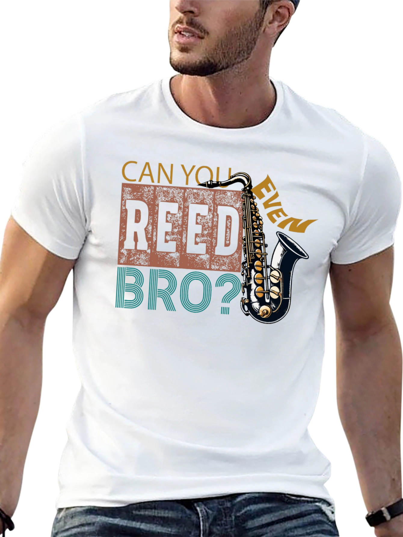 Can You Even Reed Bro? Saxophone Player T-Shirt