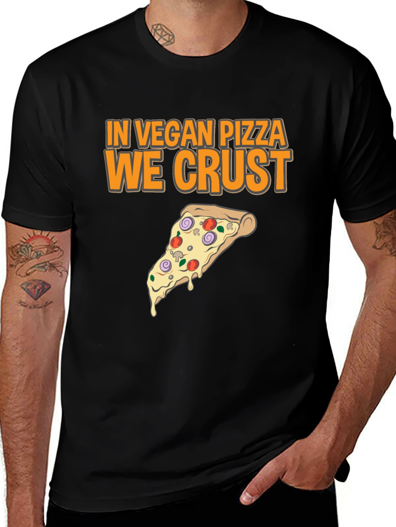 Vegan Pizza T-Shirt - In Vegan Pizza We Crust