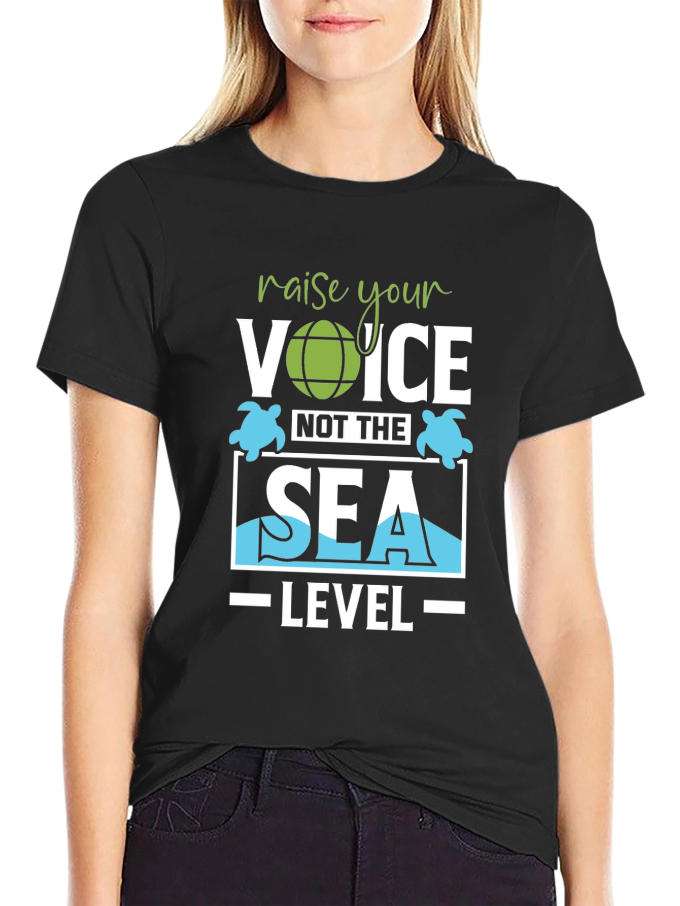 Raise Your Voice T-Shirt Save Sea Turtles