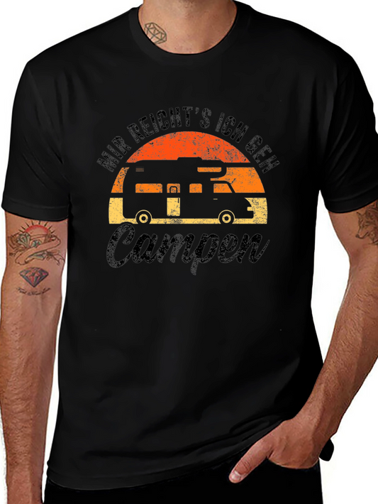 Mir Reichts Camping T-Shirt