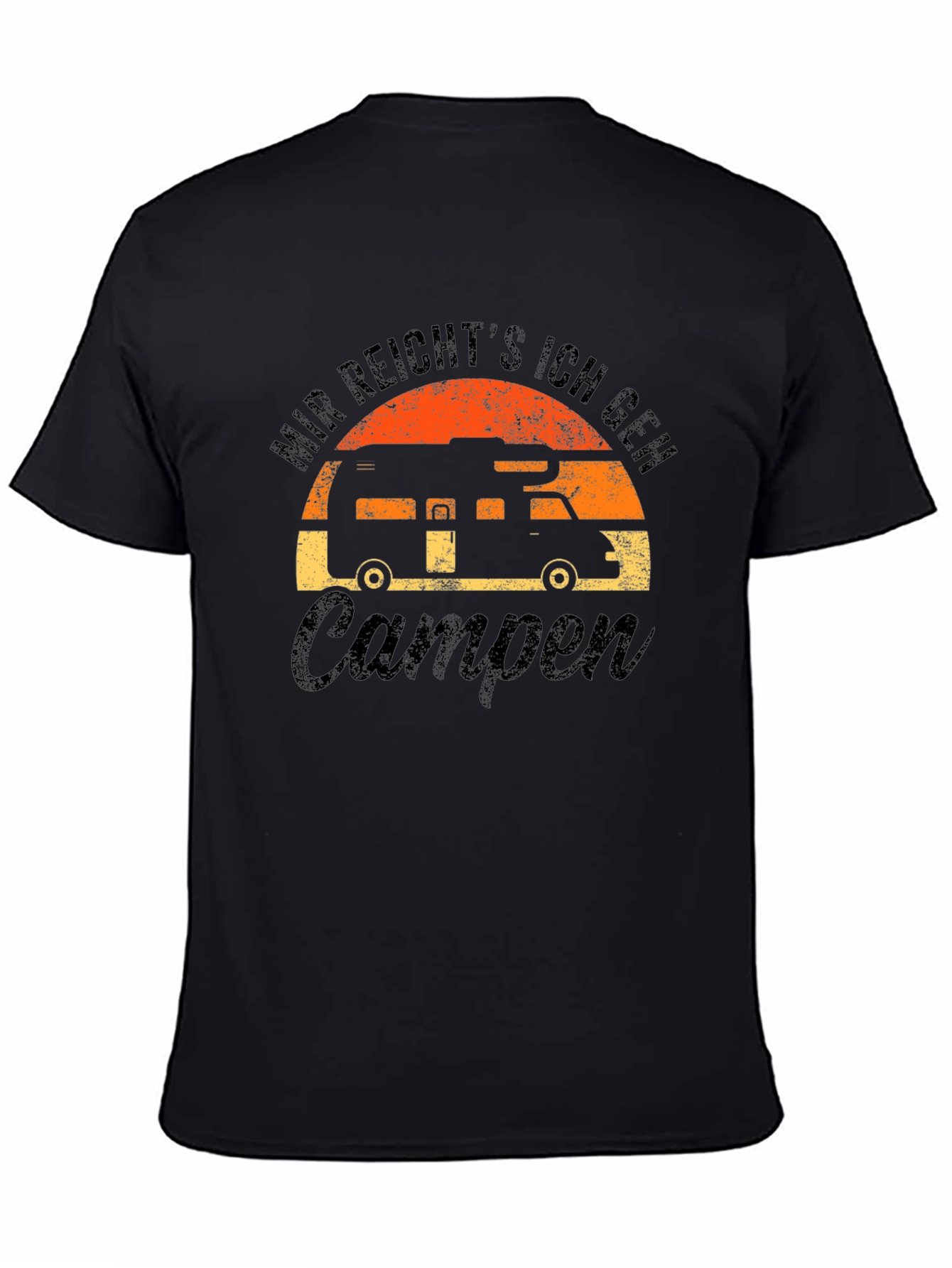 Mir Reichts Camping T-Shirt